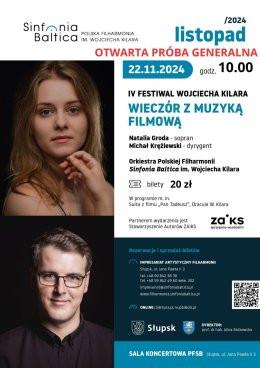 Słupsk Wydarzenie Koncert Otwarta próba generalna. IV Festiwal Wojciecha Kilara - Wieczór z muzyką filmową