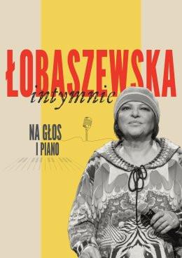 Słupsk Wydarzenie Koncert Grażyna Łobaszewska intymnie na głos i piano
